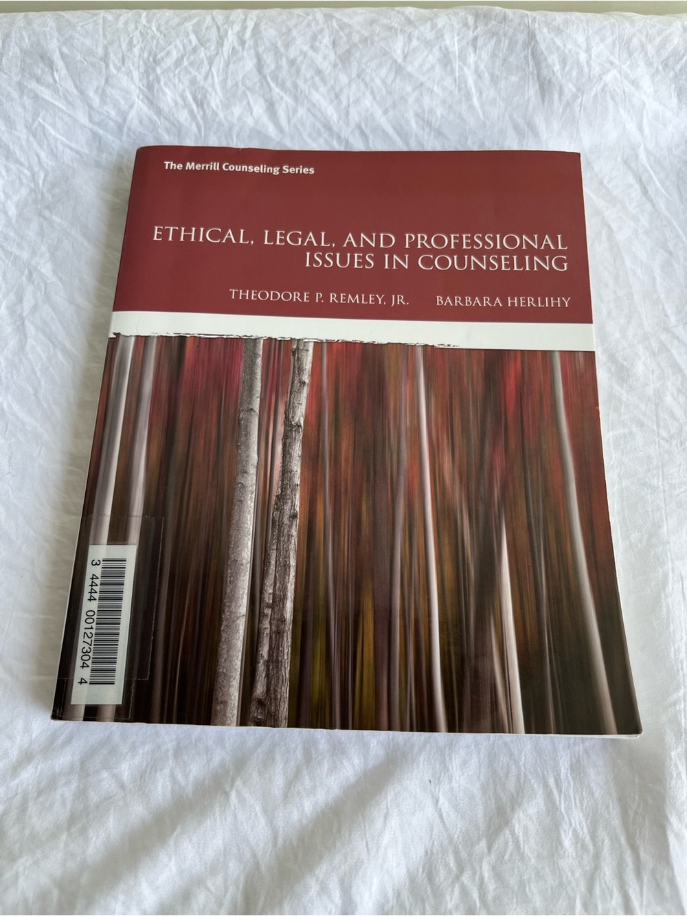 Ethical, Legal, and Professional Issues in Counseling by Theodore P. Remley Jr.